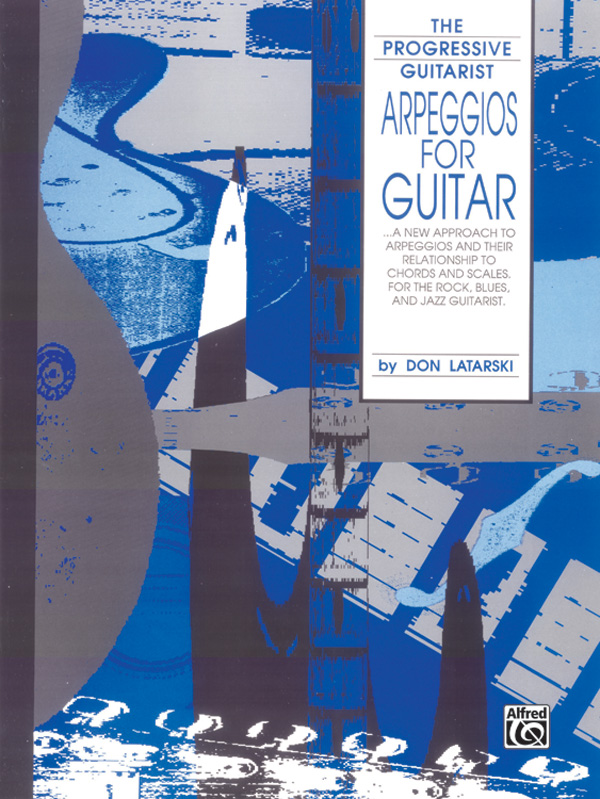 Latarski, DonArpeggios For Guitar