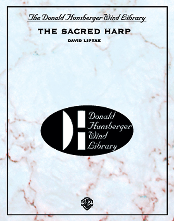 Liptak, DavidSacred Harp, The (concert band)