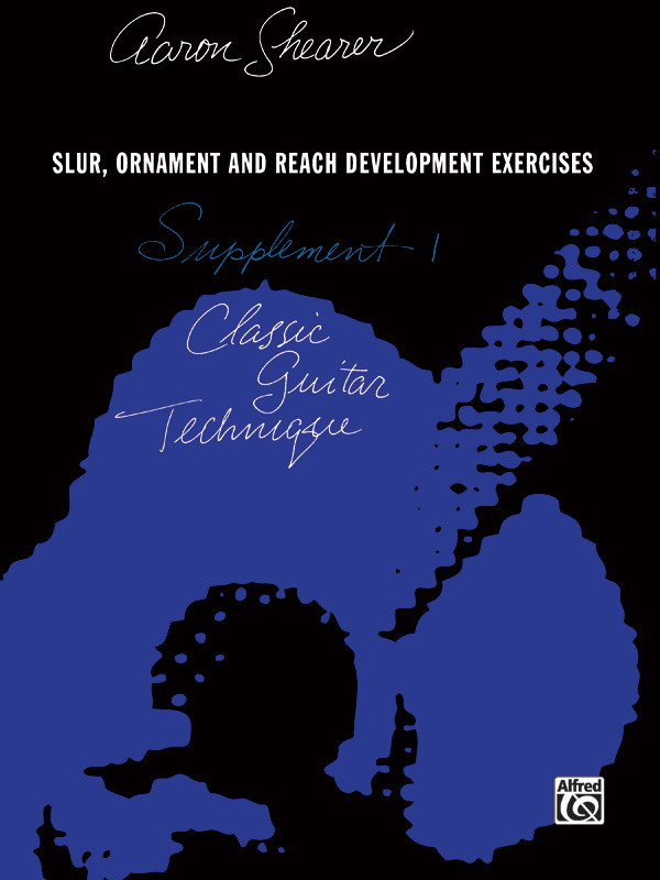 Classic Guitar Technique Supplement 1 - Slur Ornament and reach