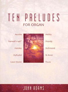 Ten Preludes for Organ