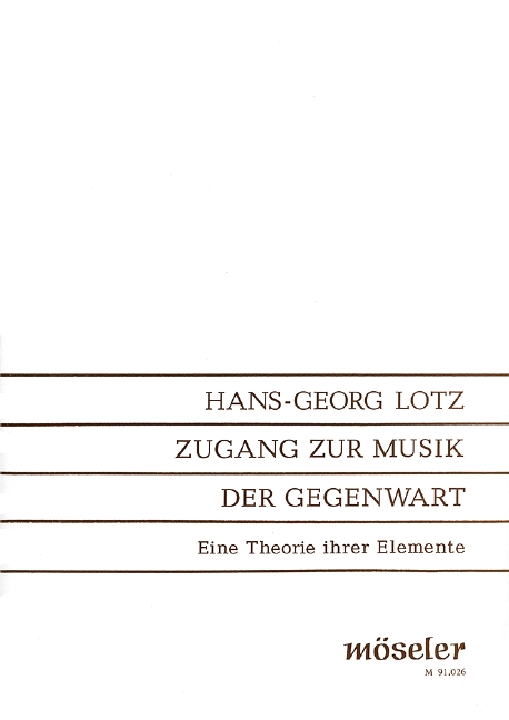 Zugang zur Musik der Gegenwart