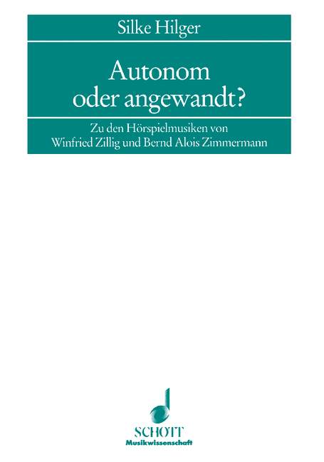 Zimmermann, Bernd Alois: Autonom oder angewandt? Band 5