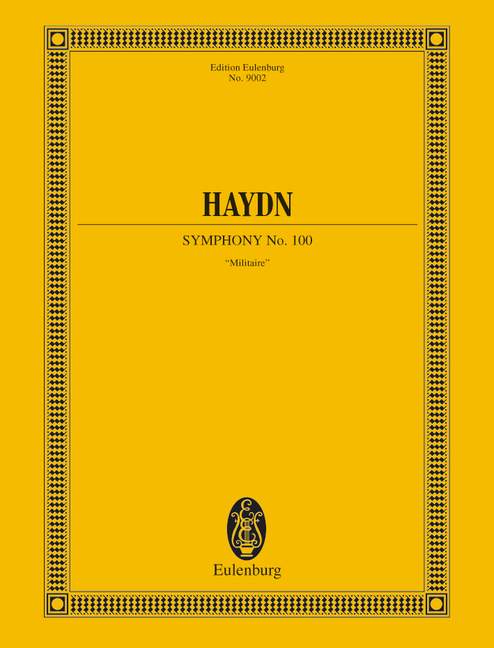 Haydn, Joseph Sinfonie Nr. 100 G-Dur, Militaire Hob. I: 100
