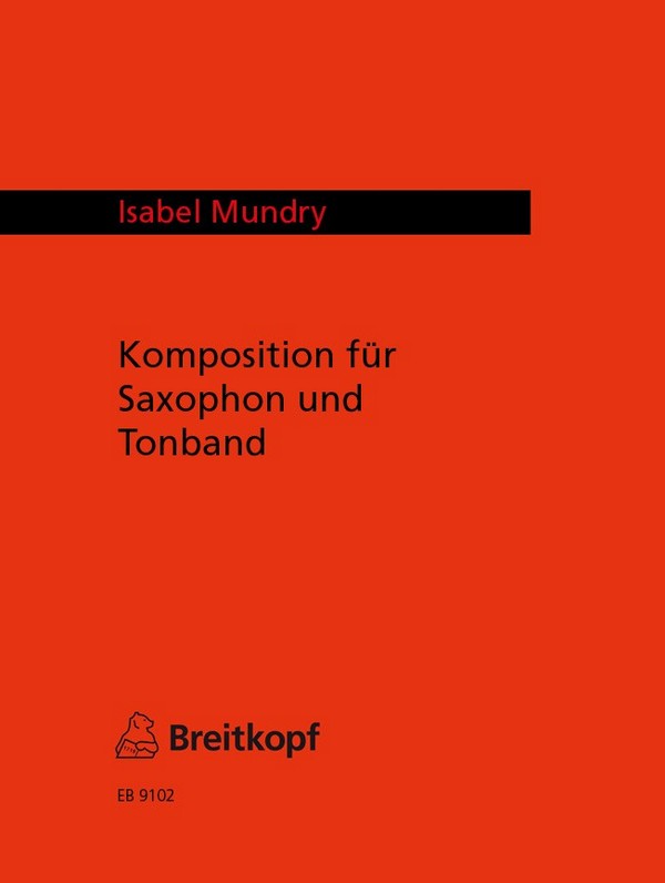 Komposition für Saxophon und Tonband (m. CD-Audio)