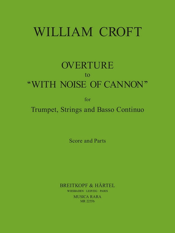 Ouvertüre zu With Noise of Cannon
