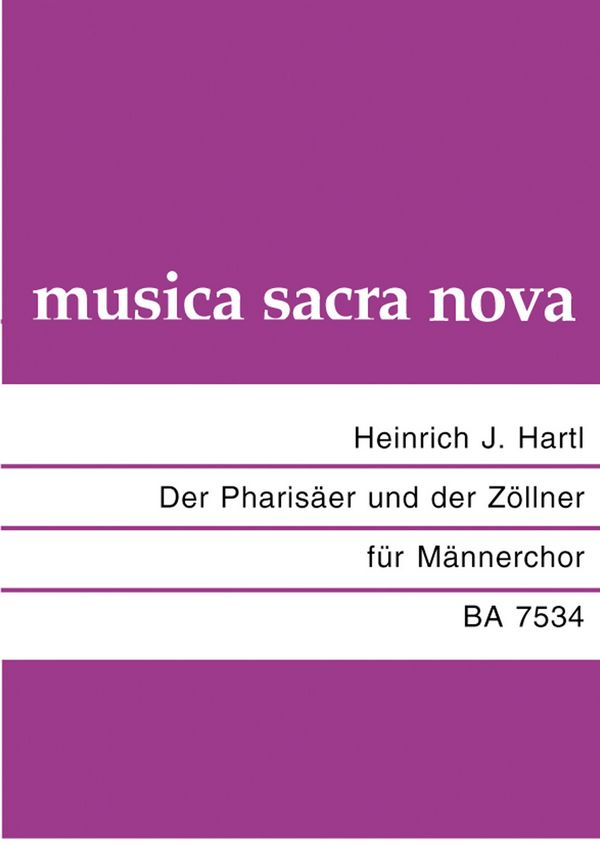 Hartl, Heinrich Der Pharisäer und der Zöllner