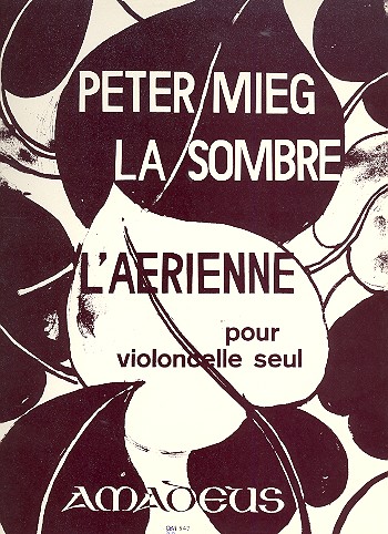 La sombre  und  L'aerienne