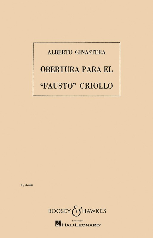 Overtura para el Fausto Criollo op. 9 HPS 1000
