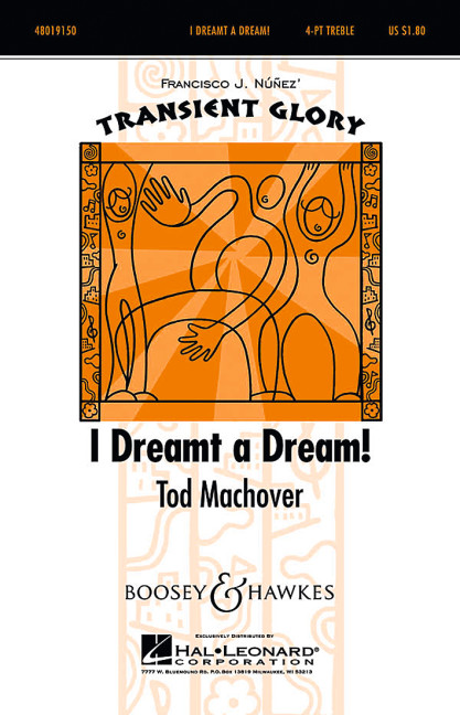 Machover, Tod: I dreamt a dream