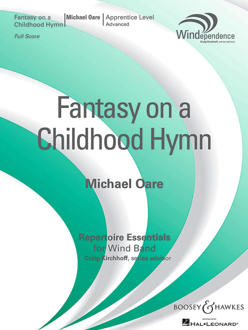Oare, Michael: Fantasy on a Childhood Hymn