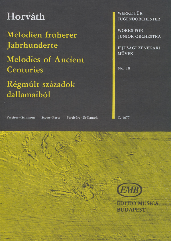 Horváth Mihály Melodies from Ancient Times