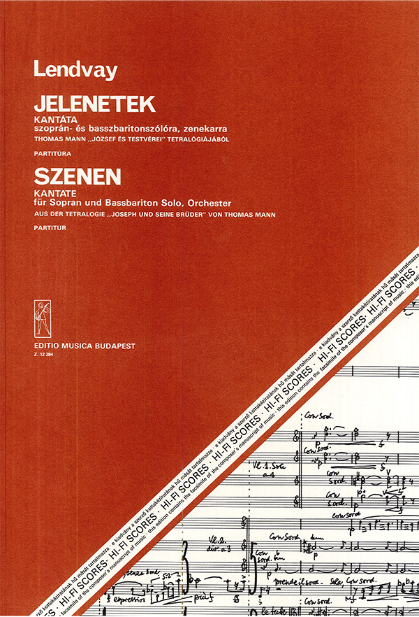 Lendvay Kamilló Scenes. Cantata for soprano, bass-baritone and orche
