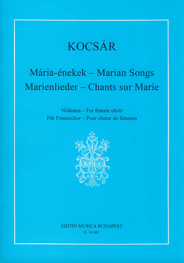Marian Songs for female chorus a cappella