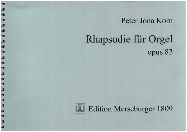Rhapsodie für Orgel op.82