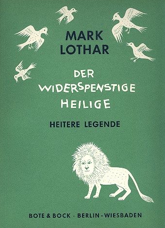 Der widerspenstige Heilige op.73