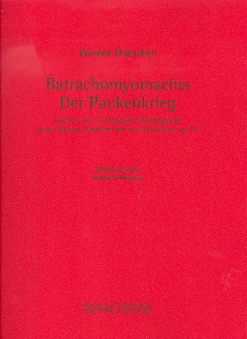 Batrachomyomachia - Der Paukenkrieg op.55
