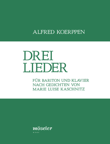 Drei Kaschnitz-Lieder