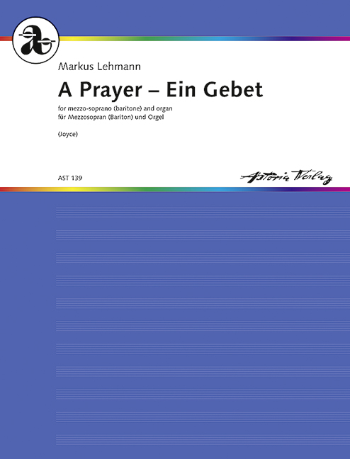 A Prayer - Ein Gebet WV 55 (James Joyce)