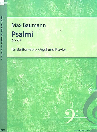 Psalmi op.67 für Bariton, Klavier und Orgel