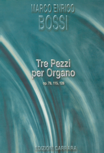 Tre Pezzi op.78, 115, 128