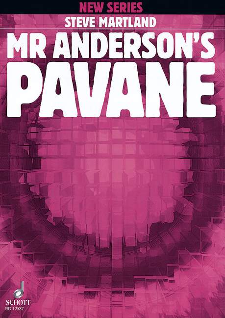 Mr Anderson's Pavane