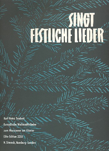 Singt festliche Lieder