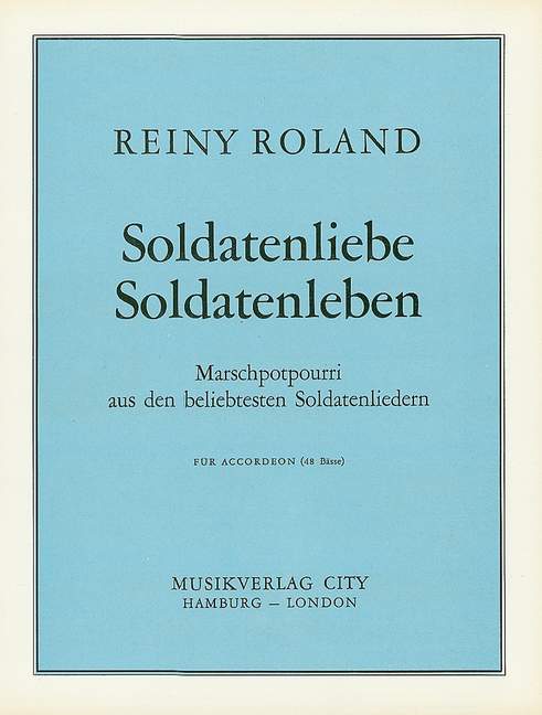 Soldatenliebe - Soldatenleben