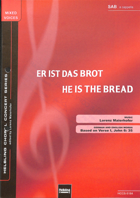 Er ist das Brot / He is the bread SAB