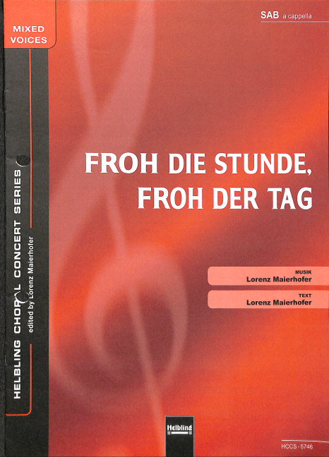 Froh die Stunde, froh der Tag SAB