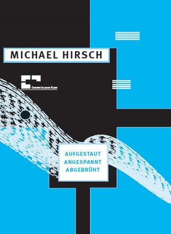 aufgestaut, angespannt, abgebrüht