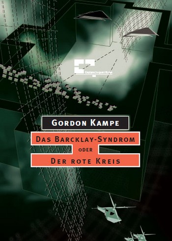 Das Barcklay-Syndrom oder Der rote Kreis (+CD)