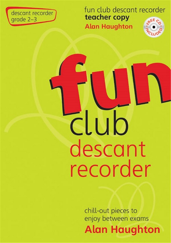 Fun Club Descant Recorder Grade 2-3