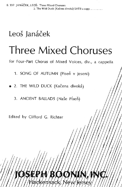 Janácek, LeoÜ 3 Mixed Choruses