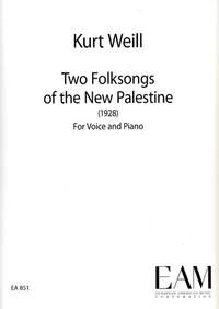 2 Folksongs of the New Palestine (1928)