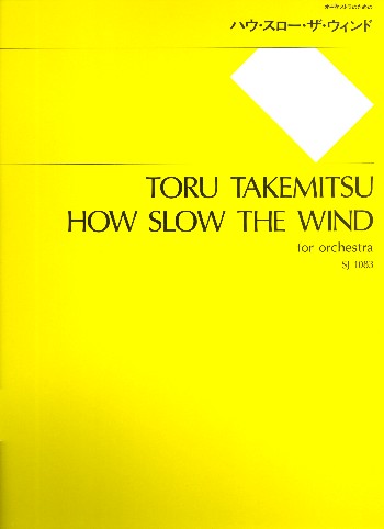 How slow the Wind