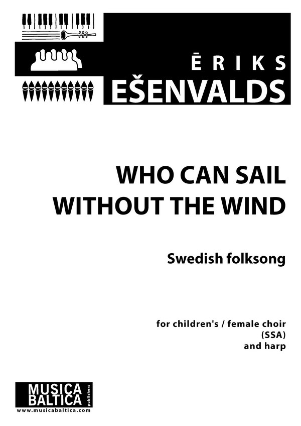 Who Can Sail Without the Wind