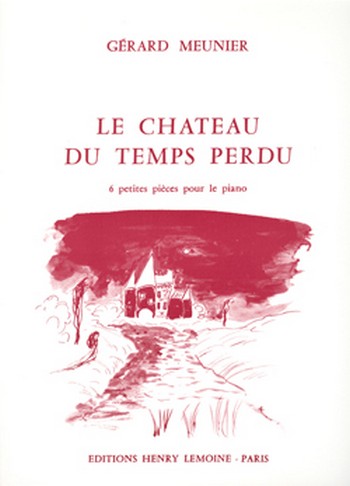 Le château du temps perdu
