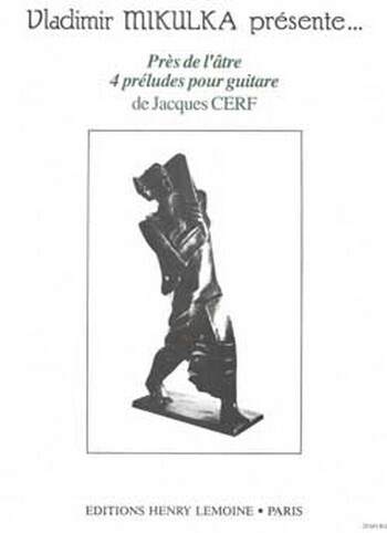 Près de l'Atre (4 préludes)