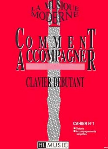 La musique moderne - Comment accompagn vol.1