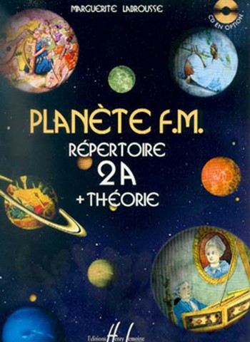 Planète F.M. vol.2A - répertoire et théorie