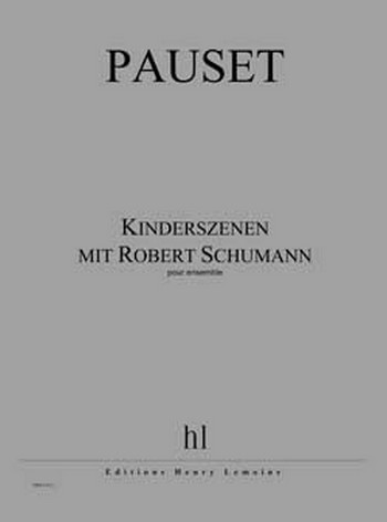 Kinderszenen mit Robert Schumann
