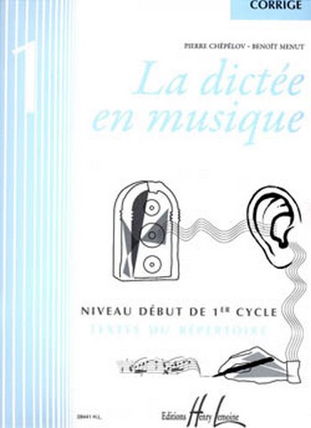 La dictée en musique vol.1 - niveau début