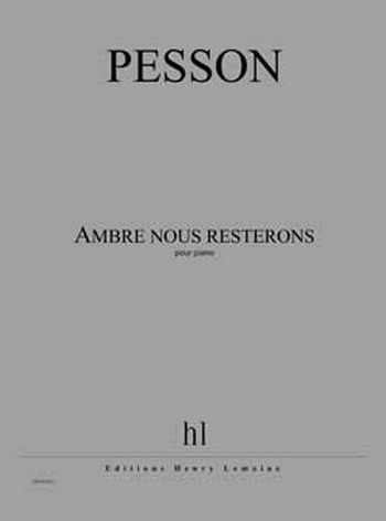 Ambre nous resterons