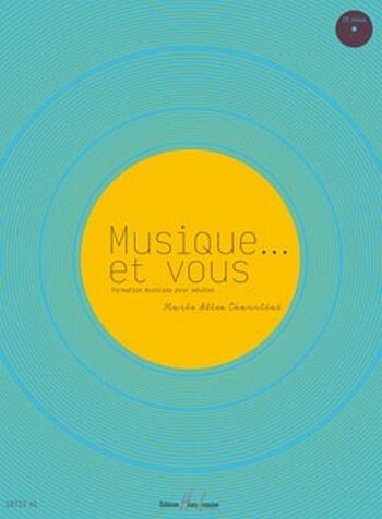 Musique... et vous (+CD)