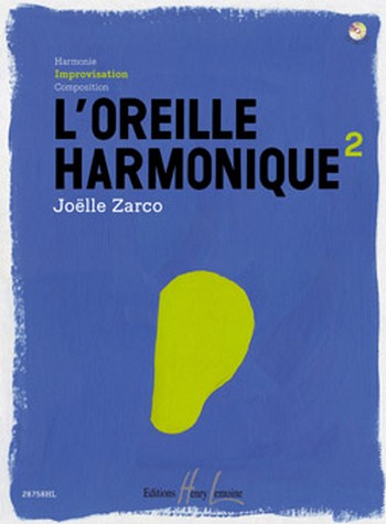 L'oreille harmonique Vol.2 - Improvisation (+CD)