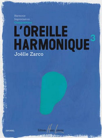 L'oreille harmonique Vol.3 Composition (+CD)