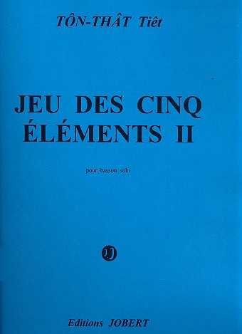 Jeu des 5 éléments II pour basson