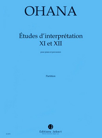 Études d'interprétation no.11 et 12