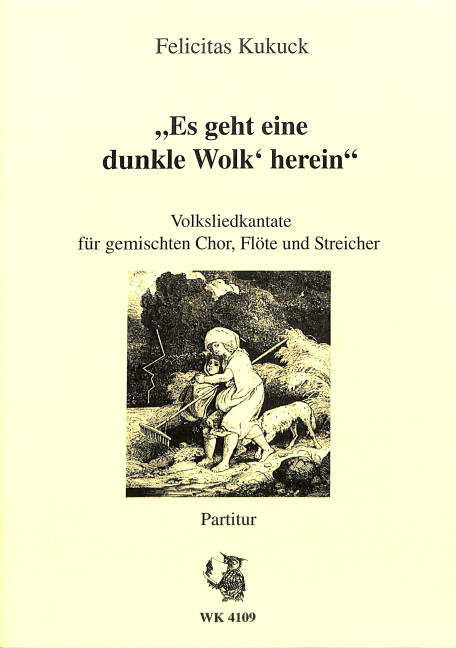 Es geht eine dunkle Wolk' herein