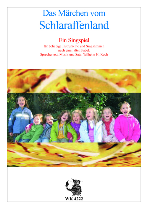 Das Märchen vom Schlaraffenland